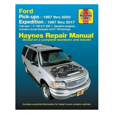 Ford F-150 ('97-'03), Expedition a Navigator Pick Ups - Haynes Publishing