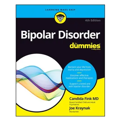 Bipolar Disorder For Dummies - Fink, Candida a Kraynak, Joseph