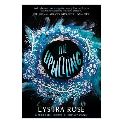 Upwelling - Rose, Lystra