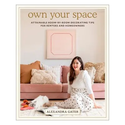 Own Your Space - Gater, Alexandra