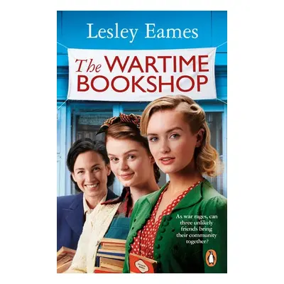 Wartime Bookshop - Eames, Lesley