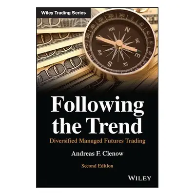 Following the Trend - Clenow, Andreas F.