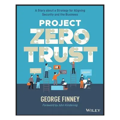 Project Zero Trust - Finney, George (Southern Methodist University, TX)