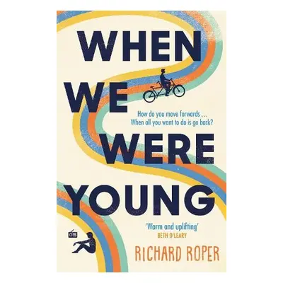 When We Were Young - Roper, Richard