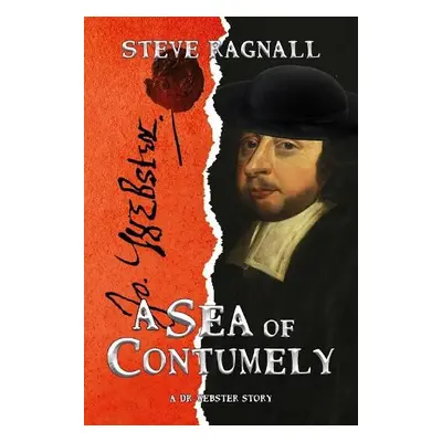 Sea of Contumely - Ragnall, Steve