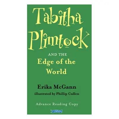 Tabitha Plimtock and the Edge of the World - McGann, Erika