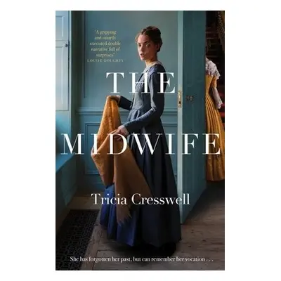 Midwife - Cresswell, Tricia