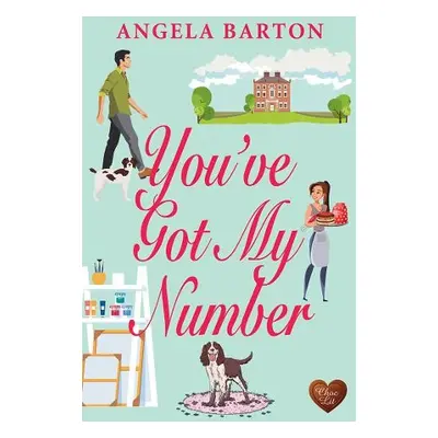 You've Got My Number - Barton, Angela