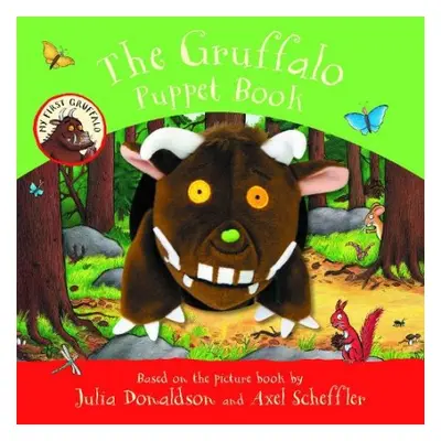 My First Gruffalo: The Gruffalo Puppet Book - Donaldson, Julia