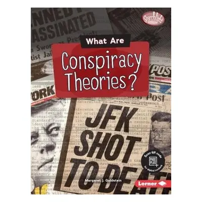 What Are Conspiracy Theories? - Goldstein, Margaret J.