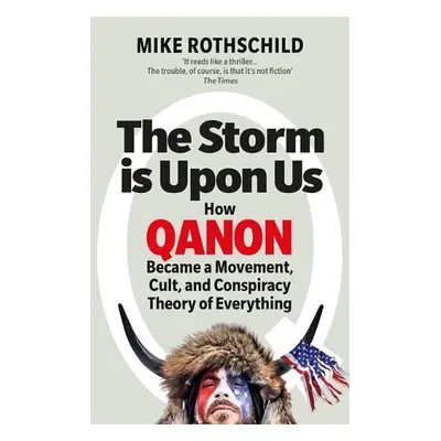 Storm Is Upon Us - Rothschild, Mike