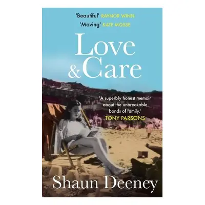 Love and Care - Deeney, Shaun