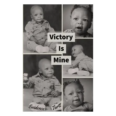 Victory Is Mine Evidence Tartt - Tartt, Evidence