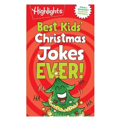 Best Kids' Christmas Jokes Ever! - Highlights