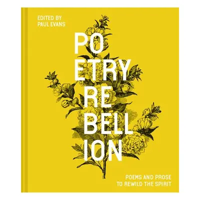 Poetry Rebellion - Evans, Paul