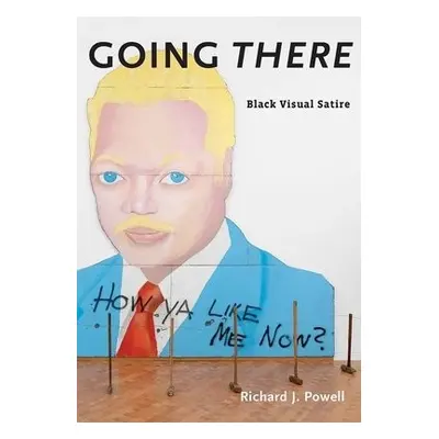 Going There - Powell, Richard J.