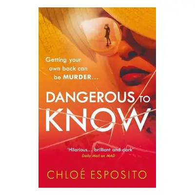 Dangerous to Know - Esposito, Chloe