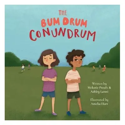 Bum Drum Conundrum - Proulx, Melanie a Lanni, Ashley