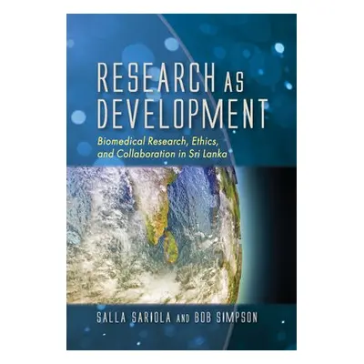 Research as Development - Sariola, Salla a Simpson, Robert