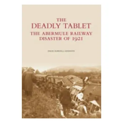 Deadly Tablet - Burkhill-Howarth, David