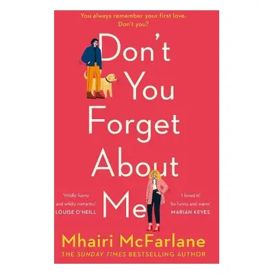 Don’t You Forget About Me - McFarlane, Mhairi