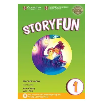 Storyfun for Starters Level 1 Teacher's Book with Audio - Saxby, Karen a Frino, Lucy