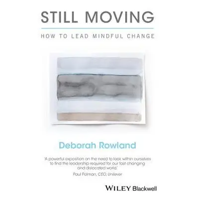 Still Moving - Rowland, Deborah (Valparaiso University)