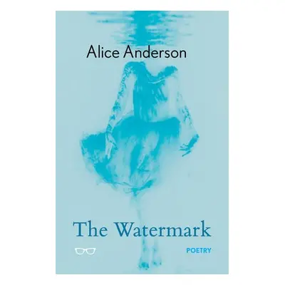 Watermark - Anderson, Alice