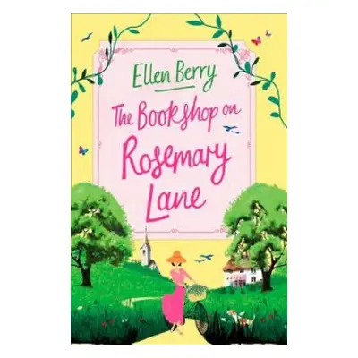 Bookshop on Rosemary Lane - Berry, Ellen