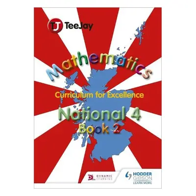 TeeJay National 4 Mathematics: Book 2 - Cairns, James a Geddes, James a Strang, Thomas