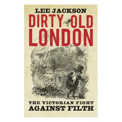 Dirty Old London - Jackson, Lee