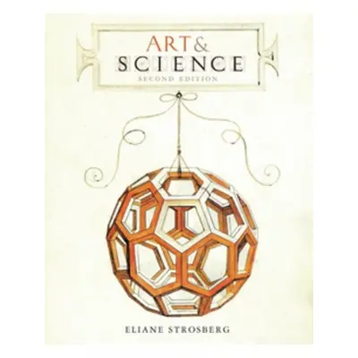 Art a Science - Strosberg, Eliane