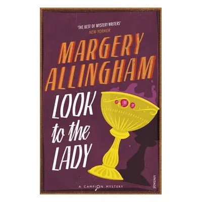 Look To The Lady - Allingham, Margery