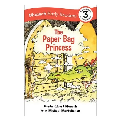 Paper Bag Princess Early Reader - Munsch, Robert