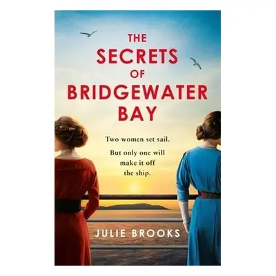 Secrets of Bridgewater Bay - Brooks, Julie