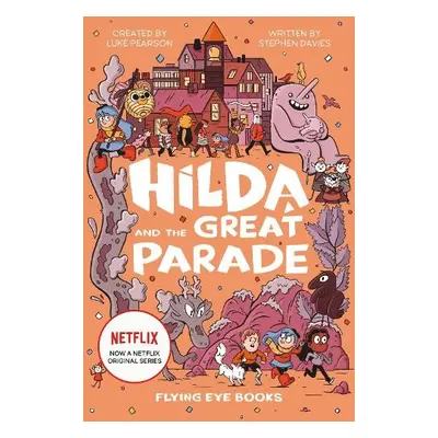 Hilda and the Great Parade - Pearson, Luke a Davies, Stephen