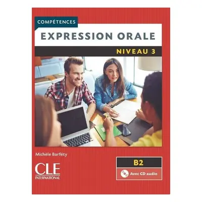 Competences: Expression Orale 3 + CD - Barfety, Michele