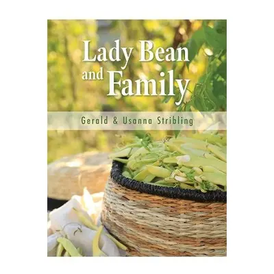 Lady Bean and Family - Stribling, Gerald a Stribling, Usanna