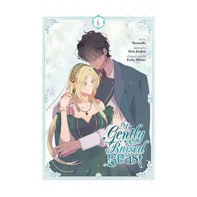 My Gently Raised Beast, Vol. 6 - Flower, Early