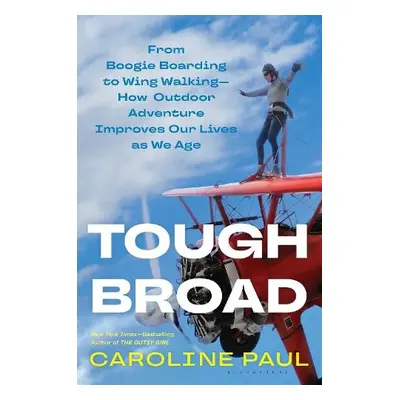 Tough Broad - Paul, Caroline