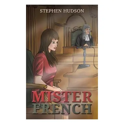 Mister French - Hudson, Stephen