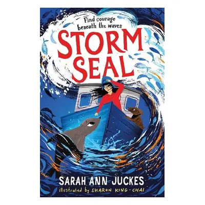 Storm Seal - Juckes, Sarah Ann