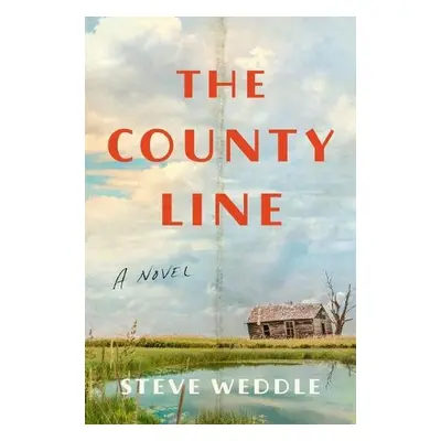 County Line - Weddle, Steve