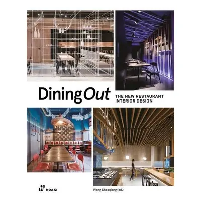 Dining Out: The New Restaurant Interior Design