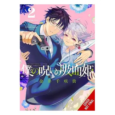 My Dear, Curse-Casting Vampiress, Vol. 2 - Kanai, Chisaki