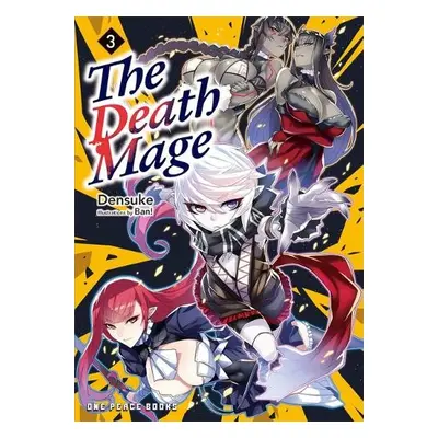 Death Mage Volume 3 - Densuke