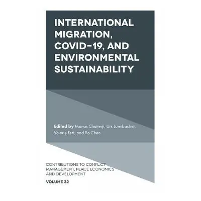 International Migration, COVID-19, and Environmental Sustainability