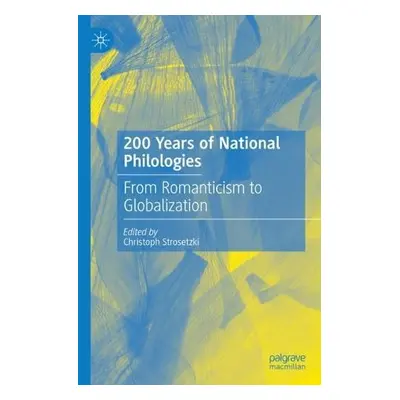 200 Years of National Philologies