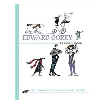 Edward Gorey Sticker Book - Gorey, Edward