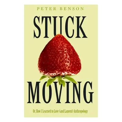 Stuck Moving - Benson, Peter